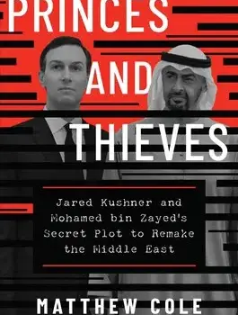 $2 Billion in Secret Accounts? New Book Accuses Jared Kushner of Diplomacy for Profit